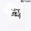 I Know Jew Jitsu Shirt Jewish Dance