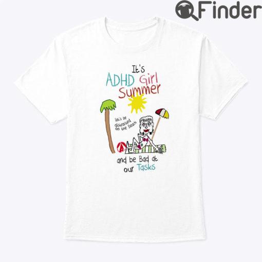 Its ADHD Girl Summer Shirt