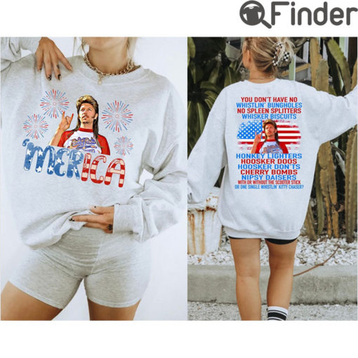 Joe Dirt 4th Of July T Shirt Funny