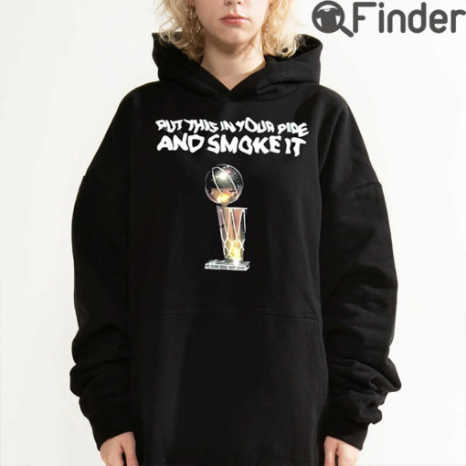 Michael Malone Denver Nuggets Put This In Your Pipe And Smoke It Hoodie Shirt