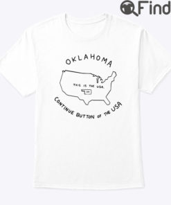 Oklahoma Continue Button Of The USA Shirt