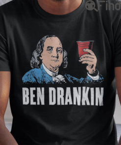 Patriotic Ben Drankin 4th Of July Shirt