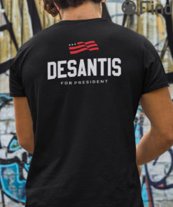 RD24 Desantis For President Shirts