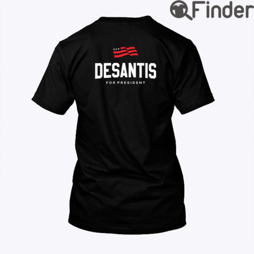 RD24 Desantis For President Tee Shirt