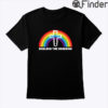 Reclaim The Rainbow Shirt