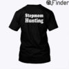 Stepmom Hunting Shirt Gift For Mom