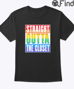 Straight Outta The Closet LGBTQ Pride Shirt