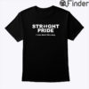 Straight Pride Shirt I Was Born This Way