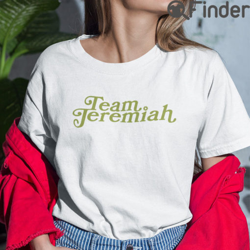 Team Jeremiah T Shirt