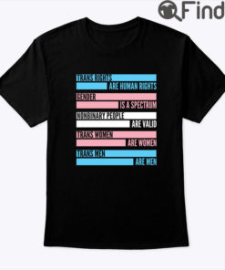 Trans Rights Are Human Rights Gender Is A Spectrum Shirt