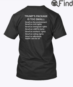 Trump Too Small T Shirt