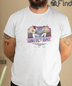 Unite The Bay T Shirt Stand With Us To Protest The As Move To Las Vegas