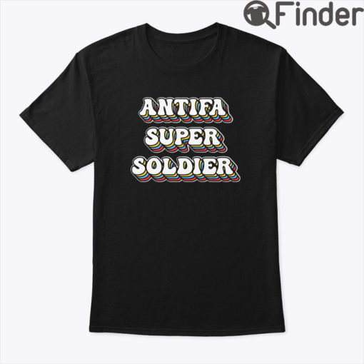 ANTIFA Super Soldier Shirt