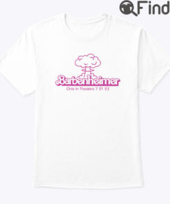 Barbenheimer Only In Theaters 7 21 23 Shirt