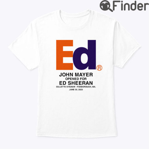 Ed Sheeran John Mayer Shirt John Mayer Opened For Ed Sheeran