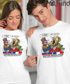 Haitian Revolution Shirts The Day When Bart Got Really Pissed Off