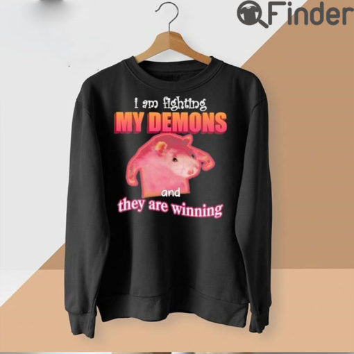 I Am Fighting My Demons And They Are Winning Rat T Shirt