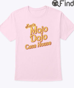 Ken’s Mojo Dojo Casa House Shirt