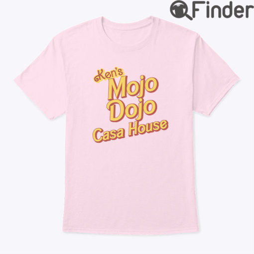 Ken’s Mojo Dojo Casa House Shirt