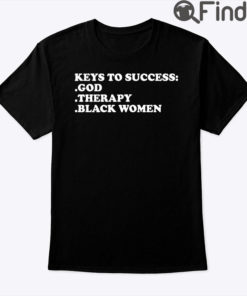 Key To Success God Therapy Black Women Shirt