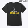 SAG AFTRA Strong T Shirt
