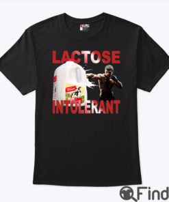 Lactose Intolerant Shirt
