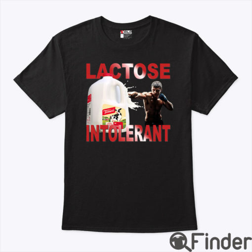Lactose Intolerant Shirt