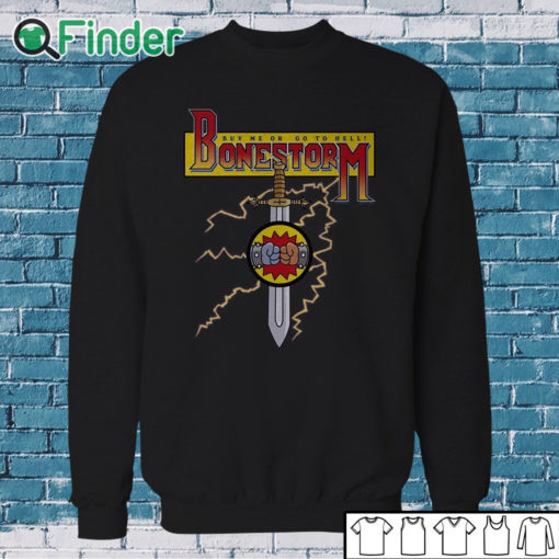 Sweatshirt Bonestorm Shirt Bone Storm T shirt