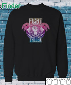 Sweatshirt Maui Strong Fight For The Fallen T Shirt