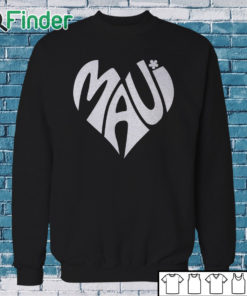 Sweatshirt Maui Strong Shirt Fundraiser Lahaina T Shirt Maui Wildfire Relief