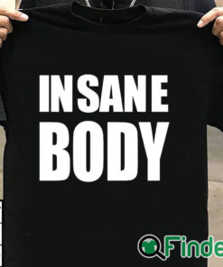 T shirt black Insane Body Shirt