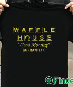 T shirt black Max Mitchell Waffle House Good Morning Guaranteed Shirt
