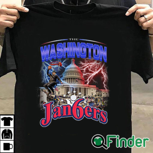 T shirt black The Washington Jan6ers Shirt