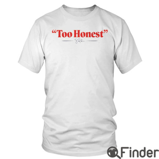 Too Honest Mike Pence For President Tee Shirt