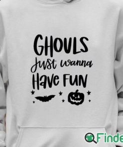 Unisex Hoodie Ghouls Just Wanna Have Fun Sweatshirt, Spooky Halloween T Shirt