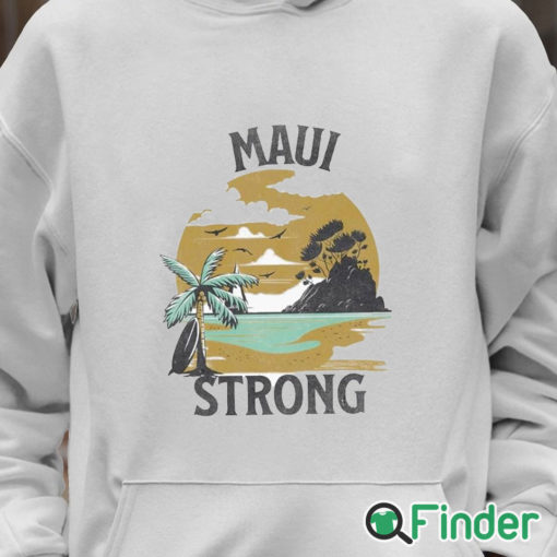 Unisex Hoodie Lahaina Maui Strong Shirt