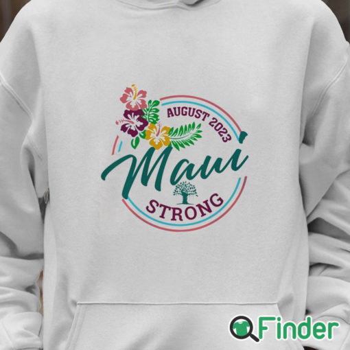 Unisex Hoodie Maui Strong Shirt Fundraiser Lahaina Strong Shirt Sweatshirt Hoodie Pray For Maui Shirt