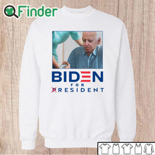 Unisex Sweatshirt Biden For Resident Not President Shirt