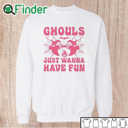 Unisex Sweatshirt Ghouls Just Wanna Have Fun Tee, Retro Halloween, Ghouls Just Wanna Have Fun Shirt