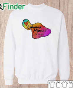 Unisex Sweatshirt Lahaina Maui strong 2023 Shirt