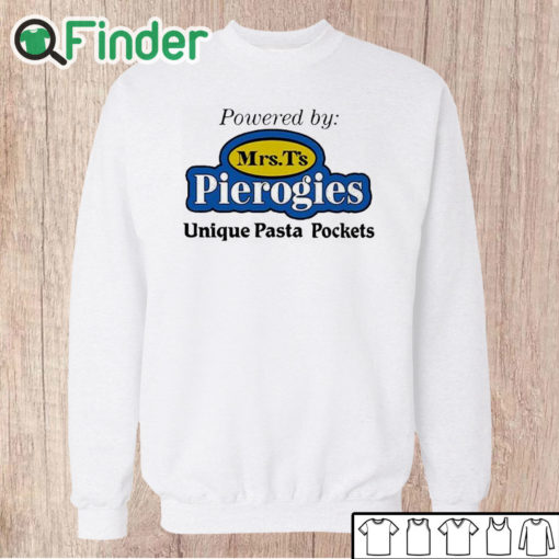 Unisex Sweatshirt Powered By Mrs T's Pierogies Unique Pasta Pockets Shirt