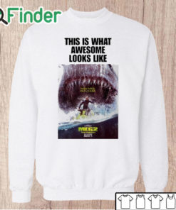 Unisex Sweatshirt This Is What Awesome Looks Like New Meg Old Chum Meg 2 The Trench Shirt