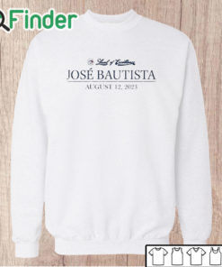 Unisex Sweatshirt Toronto Blue Jays Jose Bautista Honda Level Of Excellent August 12 2023 T Shirt