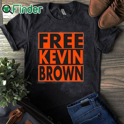 black T shirt Free Kevin Brown Shirt