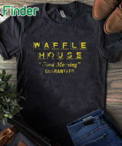 black T shirt Max Mitchell Waffle House Good Morning Guaranteed Shirt