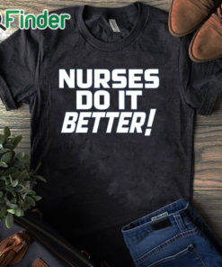 black T shirt Robert Plant Nurses Do It Better Shirt