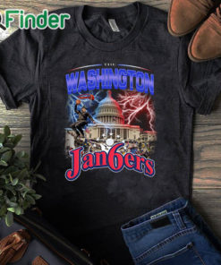 black T shirt The Washington Jan6ers Shirt