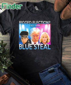 black T shirt Trump Mugshot Rigged Election Call That Blue Steel Shirt