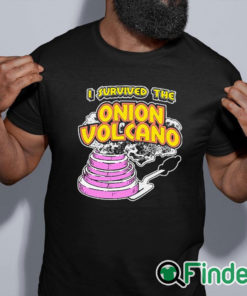 black shirt I Survived The Onion Volcano Shirt