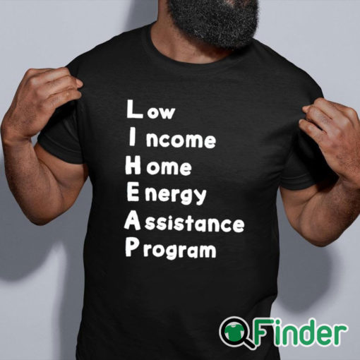 black shirt Low Income Home Energy Assistance Program Shirt